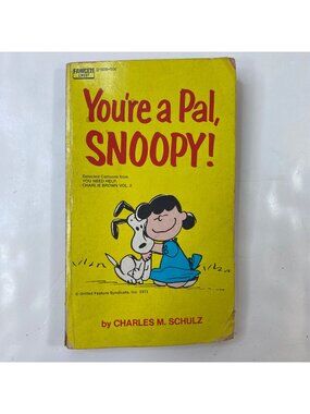 Youre A Pal Snoopy! By Charles M. Schulz Paperback 1971 Fawcett Crest Book